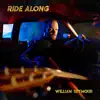 William Seymour - Ride Along